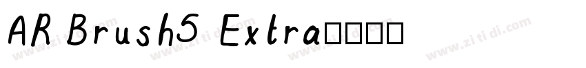 AR Brush5 Extra字体转换